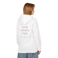 God Chose You Christian Hoodie